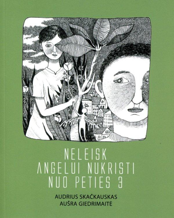 Neleisk angelui nukristi nuo peties 3