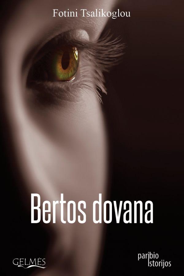Bertos dovana (knyga su defektais)