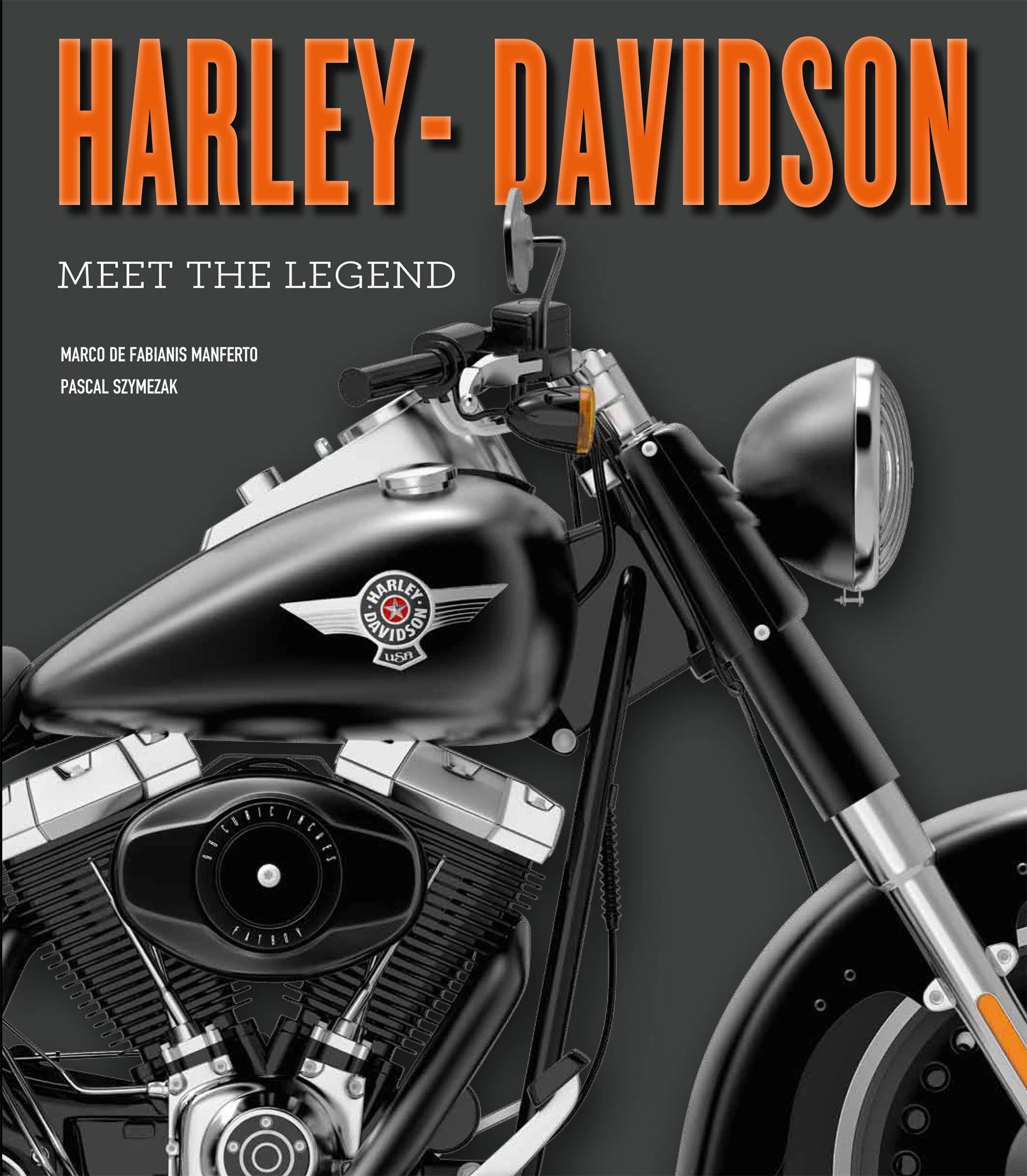 Harley-Davidson. Legenda iš arti