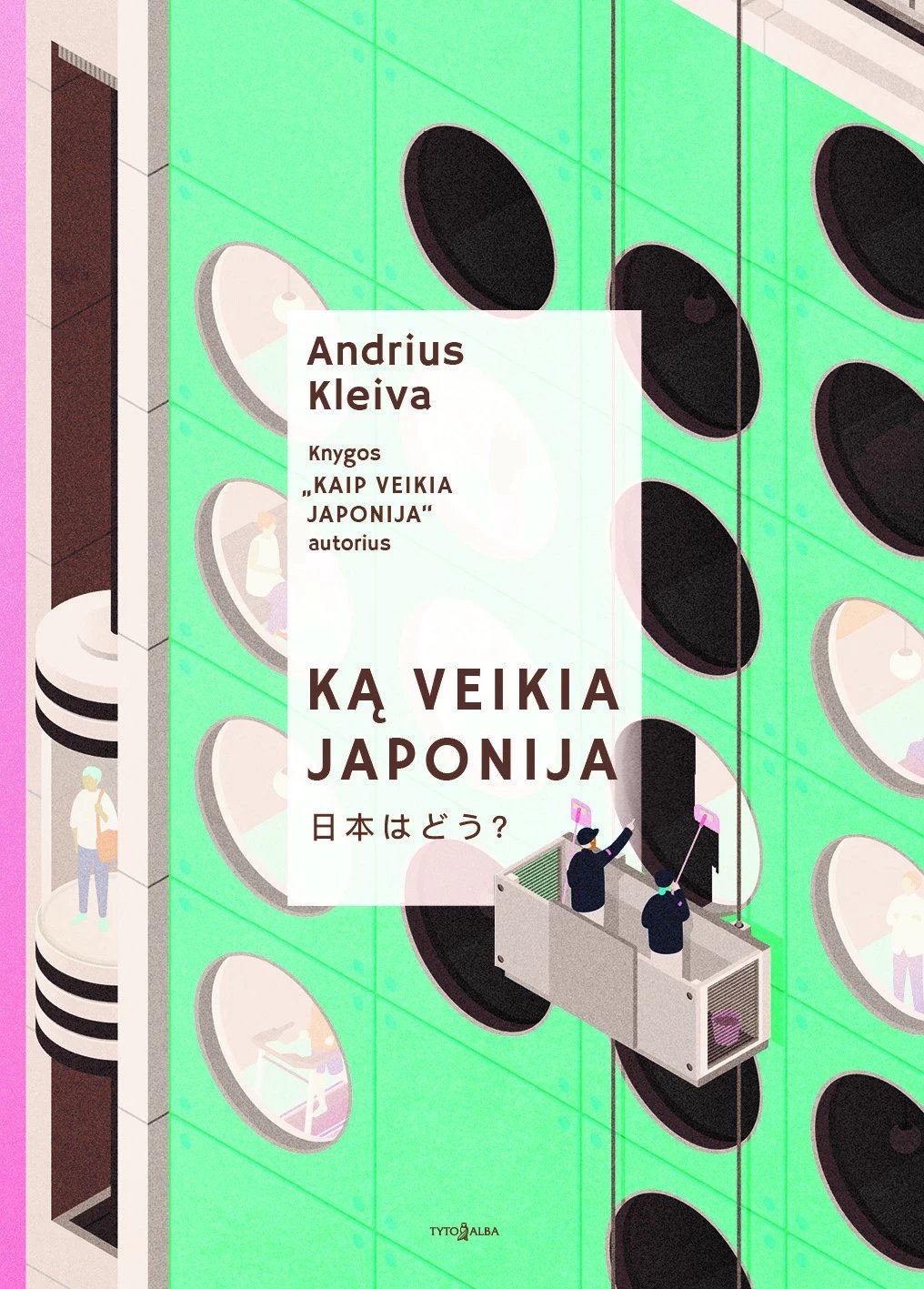 Ką veikia Japonija